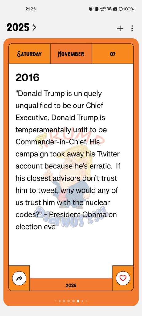 Trump Did WUT?!!! 2026 Calendar mobile app screenshot showing the daily Trump moment for November 7th.