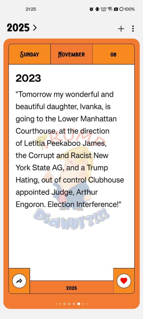 Preview of a favorite Trump Did WUT?!!! 2026 Calendar mobile app ‘Wild Unbelievable Thing’ designed to be shared by text or social media.